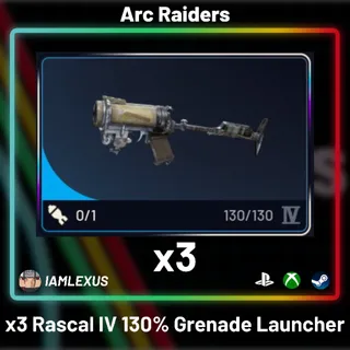 x3 Rascal IV 130% Grenade Launcher - Arc Raiders