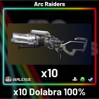 x10 Dolabra 100% - Arc Raiders