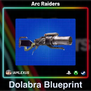 Dolabra Blueprint Arc Raiders