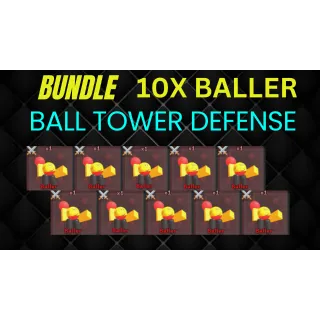 BALL TOWER DEFENSE - BALLER 10X