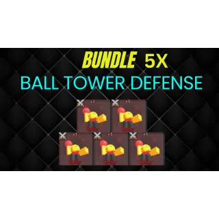 BALL TOWER DEFENSE - 5X BALLER