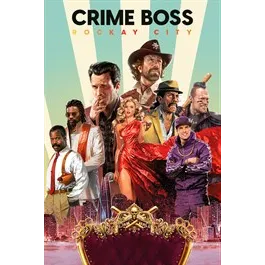 Crime Boss: Rockay City ⚡AUTOMATIC DELIVERY⚡FLASH SALE⚡