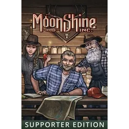 Moonshine Inc. : Supporter Edition ⚡AUTOMATIC DELIVERY⚡