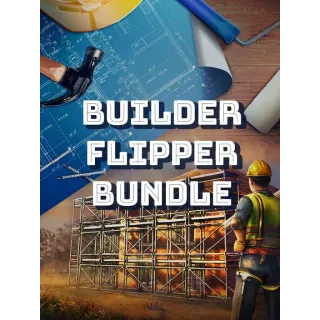 Builder Flipper Bundle⚡AUTOMATIC DELIVERY⚡