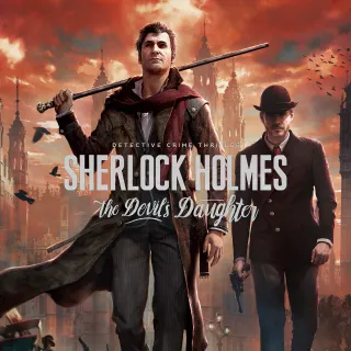 Sherlock Holmes: The Devil's Daughter Redux⚡AUTOMATIC DELIVERY⚡