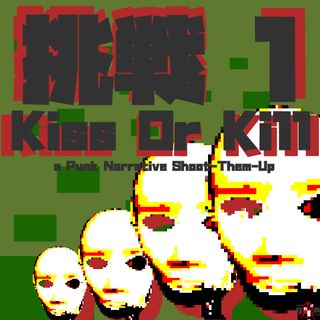 Gaijin Charenji 1 : Kiss or Kill