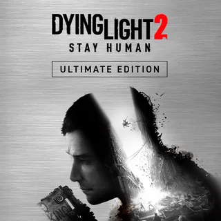 Dying Light 2 Stay Human - Ultimate Edition