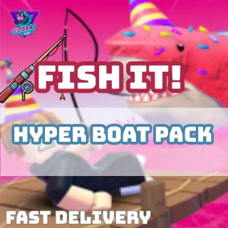  Fish It: Hyper Boat Pack