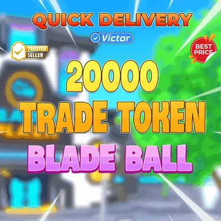20000 TOKEN BLADE BALL🌷Victor Team