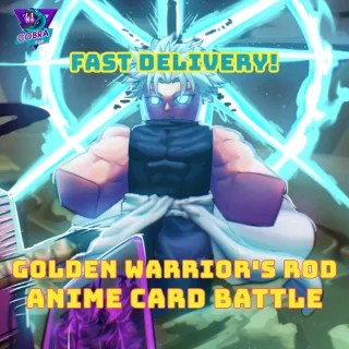  Anime Card Battle: Golden Warrior's Rod