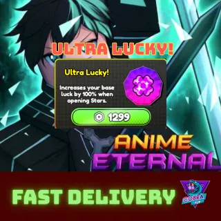 Anime eternal: Ultra Lucky
