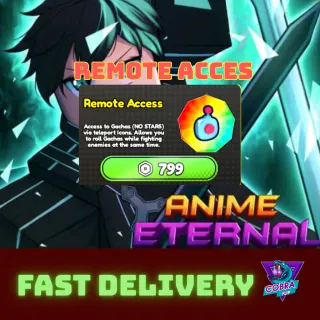 Anime eternal: Remote Access