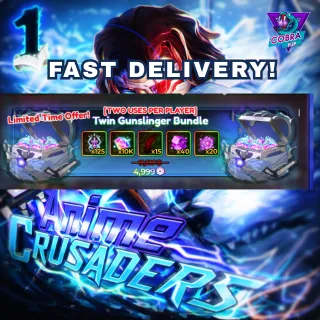 Anime Crusaders: Twin Gunslinger Bundle (two uses per player)