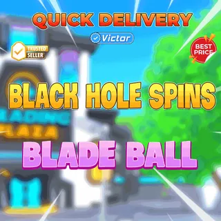 500 Blackhole Spins BLADE BALL🌷Victor Team