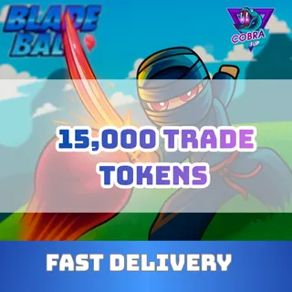 Blade Ball: 15,000 Trade Tokens