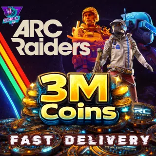 3M Coins - ARC Raiders
