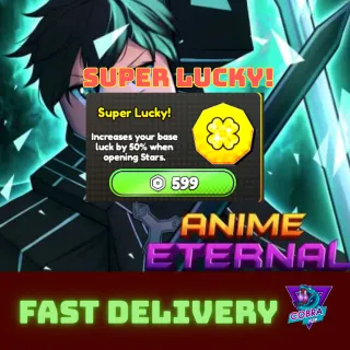 Anime Eternal: Super Lucky