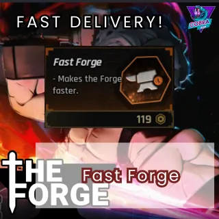 The Forge: Fast Forge
