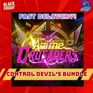 Anime Crusaders: Control Devil's Bundle (2 uses per player)