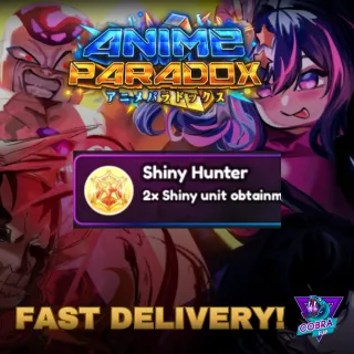 Anime Paradox: Shiny Hunter