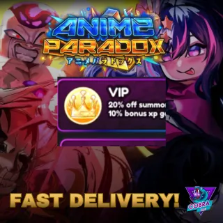 Anime Paradox: Vip