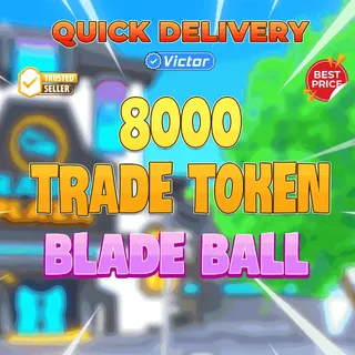 8000 TOKEN BLADE BALL🌷Victor Team