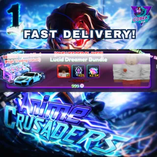  Anime Crusaders: Lucid Dreamer Bundle (one use per player)