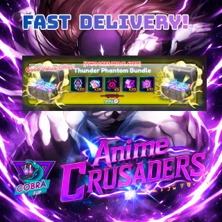  Anime Crusaders: Thunder Phantom Bundle (two uses per player)