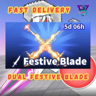 Dual Festive Blade