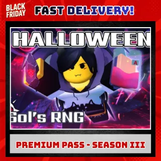  [BLACK FRIDAY] Sol's RNG [ Halloween] -  RNG Premium Pass - Season III