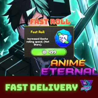 Anime eternal: Fast Roll