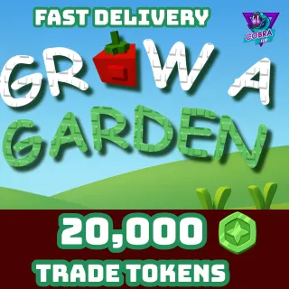 Grow A Garden: 20,000 Trade Tokens