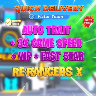 Auto Trait + 3x Game Speed + Vip + Fast Star【1346rb】Re:Rangers X