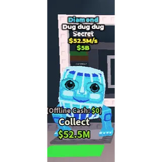 Dug dug dug DIAMOND