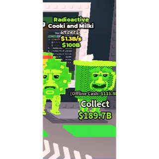 Cooki and Milki  RADIOACTIVE 1.3B/S