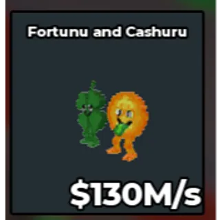 Fortunu and Cashuru