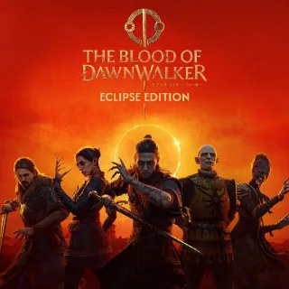The Blood of Dawnwalker Eclipse Edition