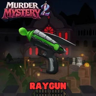 RAYGUN MM2