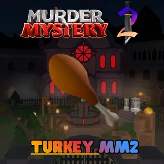  TURKEY MM2