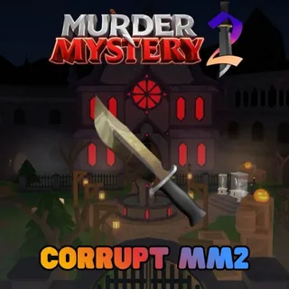 Corrupt MM2