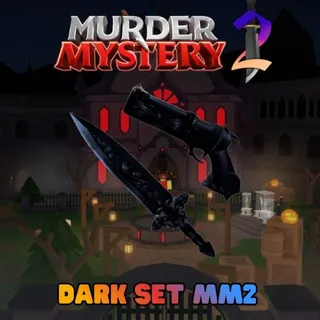 2x Dark Set 