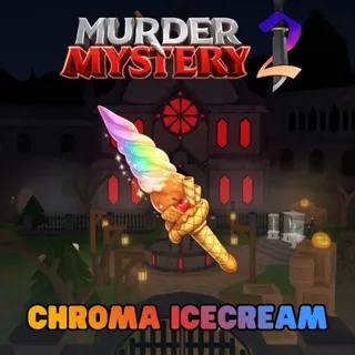 Chroma IceCream MM2