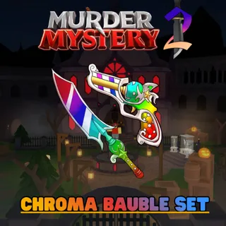 Chroma Bauble Set MM2