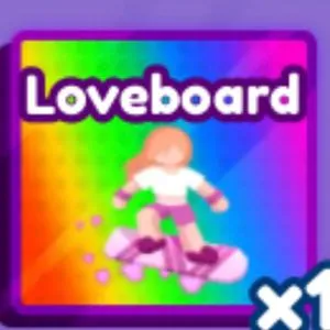Loverboard /baddies