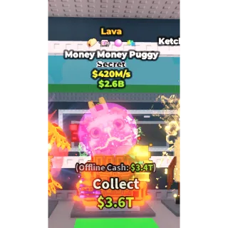 420 M/s Lava Money Money Puggy