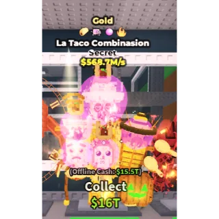 Gold La Taco Combinasion 568.7M/s