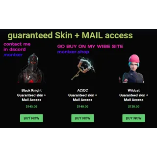 Black Knight Guaranteed skin +Mail Access AC/DC , wildcat 