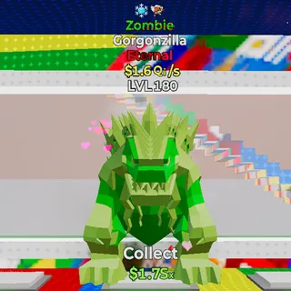 Gorgonzilla $1.6 Qi/s LVL 180