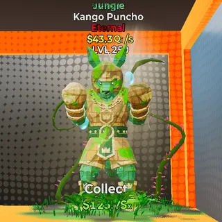 Kango Puncho MAXED $43.3 Qi/s 1 Trait