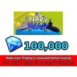 100,000 GEMS | Navy War